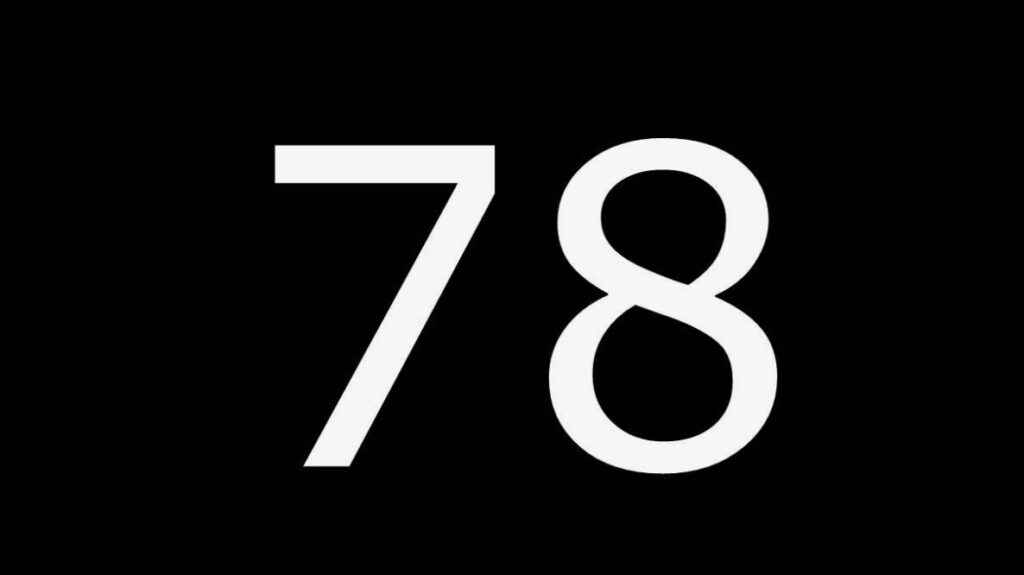 Sayıların Sırları: Numerolojide 78 Sayısının Anlamı